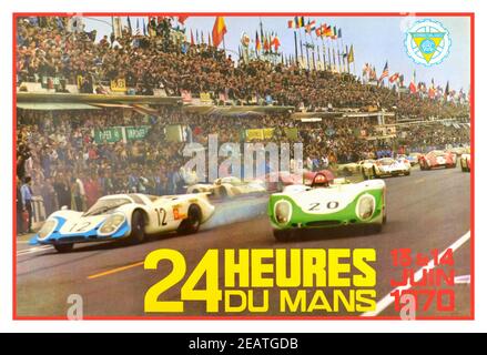 LE MANS Vintage 1970 AFFICHE 24 heures du Mans 24 heures de course le Mans France 13-14 juin 1970 début de la course d'endurance des sports motorisés. Seulement sept voitures ont été classées en tant que finisseurs. Elles ont été remportées par les vétérans de course Hans Herrmann et le copilote Richard «Dickie» Attwood dans une Porsche 917 Banque D'Images