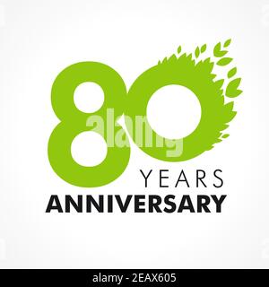 numéros du 80 e anniversaire. logotype de 80 ans. Âge congrats, concept de félicitation avec des feuilles. Modèle de conception graphique abstrait isolé. Plantes Illustration de Vecteur