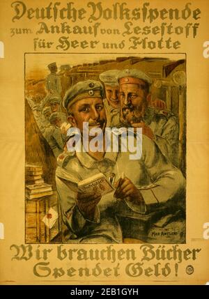 Deutsche Volkssfende zum Ankauf von Lesestop für Heer und Flotte; dons pour la lecture de matériel pour l'Armée et la Marine 1917 Banque D'Images