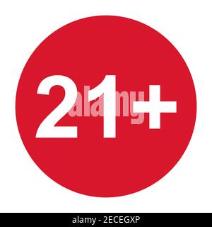 panneau plat de restriction 21+ isolé dans un cercle rouge. Symbole de limite d'âge. Pas moins de vingt un ans avertissement illustration . Illustration de Vecteur