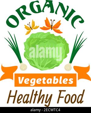 Chou. Emblème des légumes biologiques sains. Icône de nourriture végétalienne saine de qualité supérieure. Feuilles de chou blanc, oignon, papillons. Icône vecteur légume pour veget Illustration de Vecteur