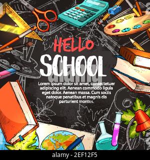 Affiche Hello School avec fournitures éducatives sur tableau de surveillance. Crayon, règle, livre et stylo, ciseaux, calculatrice, peinture et pinceau, taille-crayon, sac d'école, Illustration de Vecteur