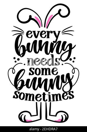 Chaque lapin a besoin de quelques lapins parfois (tout le monde a besoin de quelqu'un parfois) - joli motif de lapin de Pâques, drôle de doodle dessiné à la main, dessin animé lapin de Pâques Illustration de Vecteur