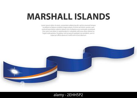 Ruban ou bannière agitant avec drapeau des îles Marshall. Modèle pour la conception de l'affiche du jour de l'indépendance Illustration de Vecteur