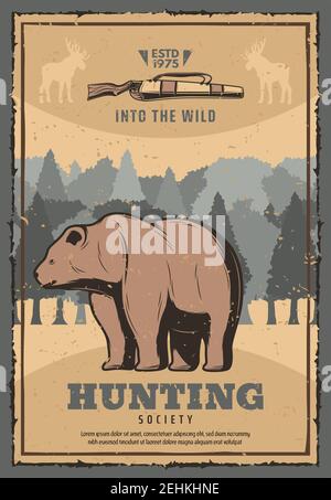 Hunter Society affiche ancienne d'ours sauvages dans la forêt pour le club d'aventure de chasse. Motif vectoriel rétro grunge de trophée animal en pleine nature avec fusil Illustration de Vecteur