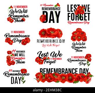 Icône de la fleur de pavot du jour du souvenir. Symbole floral du jour du souvenir de la couronne de fleurs de pavot rouge avec texte de Lest We Forget pour le 11 novembre de l'annive du jour de l'armistice Illustration de Vecteur