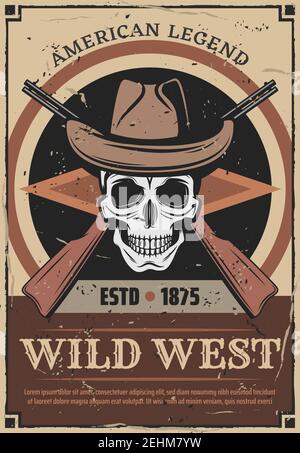 Affiche rétro Wild West pour la légende de l'histoire américaine. Squelette de vecteur vintage crâne dans le cowboy ou shérif chapeau et fusils de fusil pour les morts ou vivants recherchés et Illustration de Vecteur