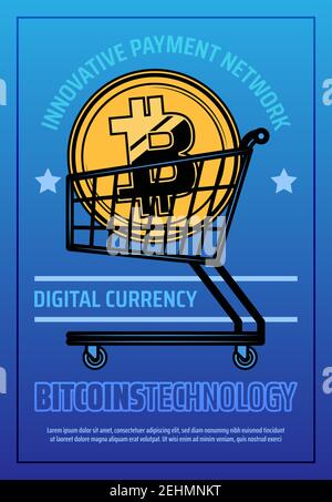 Affiche de monnaie numérique ou de crypto-monnaie avec chariot de supermarché et bitcoin d'or. Une façon moderne de gagner grâce à Internet, icône de chariot de shopping en métal. Bitco Illustration de Vecteur