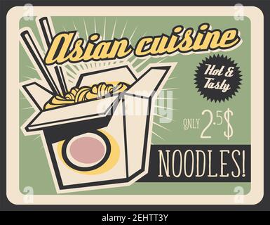 Affiche rétro de la cuisine asiatique. Panneau vectoriel vintage de boîte de nouilles chinoises avec baguettes et sauce épicée. Fastfood restaurant, bistrot ou c Illustration de Vecteur