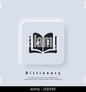 Icône Dictionnaire. Glossaire. Badge avec livre. Logo Dictionnaire. Icône de bibliothèque. Vecteur EPS 10. Icône IU. Bouton Web blanc de l'interface utilisateur Neumorphic UI UX. N Illustration de Vecteur