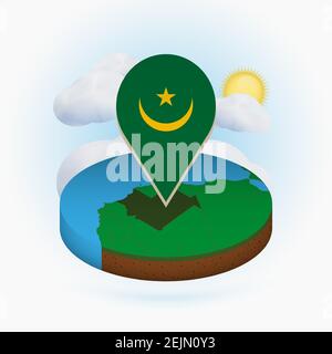Carte ronde isométrique de la Mauritanie et marqueur de point avec drapeau de la Mauritanie. Nuage et soleil en arrière-plan. Illustration du vecteur isométrique. Illustration de Vecteur