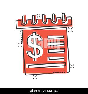 Calendrier avec icône argent en style comique. Illustration du vecteur de dessin animé du calendrier de paiement sur fond blanc isolé. Effet de destruction de la surveillance financière b Illustration de Vecteur