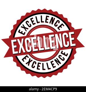 Étiquette ou autocollant Excellence sur fond blanc, illustration vectorielle Illustration de Vecteur