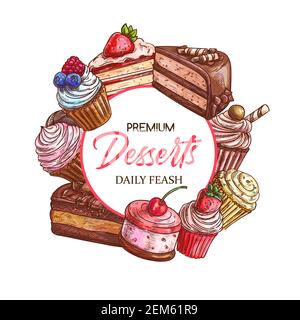 Pâtisserie desserts, sucreries et pâtisseries gâteaux de boulangerie, croquis vectoriel. Menu de confiserie et de desserts cupcakes, cheesecake et muffins avec paille Illustration de Vecteur