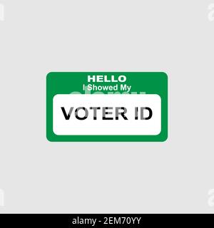 Bonjour, j'ai montré mon texte d'identification de l'électeur isolé sur blanc arrière-plan Illustration de Vecteur