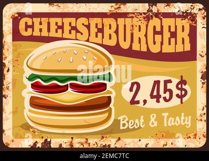 Assiette de cheeseburger rouillé, menu de hamburgers fast-food, panneau en métal vectoriel. Fastfood burgers bistro sandwichs et collations café affiche rétro avec effet rouille, Illustration de Vecteur