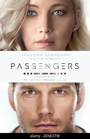 Passagers année : 2016 USA Directeur : Morten Tyldum Chris Pratt, Jennifer Lawrence affiche américaine Banque D'Images