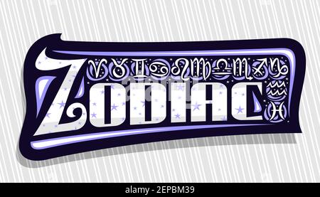 Logo vectoriel pour Zodiac, collection de 12 symboles décoratifs d'astrologie avec signes de zodiaque à la main et étoiles de dessin animé, étiquette avec douze calig Illustration de Vecteur