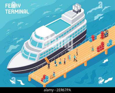 Terminal de ferry avec navire moderne, touristes et chargeurs avec cargaison sur la jetée, illustration vectorielle isométrique Illustration de Vecteur