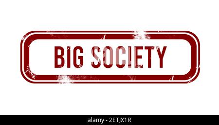 Big society - bouton rouge grunge, stamp Banque D'Images