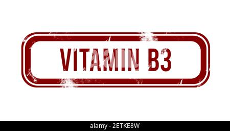 La vitamine B3 - bouton rouge grunge, stamp Banque D'Images