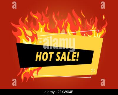 Bannière de vente à chaud. Proposez un modèle de vecteur d'étiquette de rabais, de cadre de feu ou de promotion sur les flammes. Illustration du dépliant publicitaire de promotion fiery Illustration de Vecteur