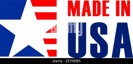 Signe vectoriel fabriqué aux États-Unis isolé sur un fond blanc. Badge créatif pour les produits fabriqués aux Etats-Unis pour exportation. Concept de garantie de qualité et s Illustration de Vecteur