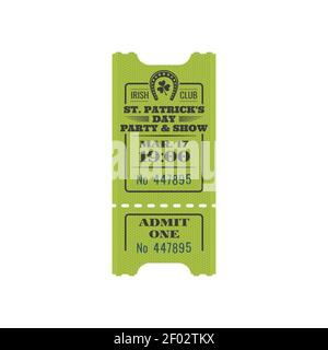 Modèle de pass pour une fête et un spectacle isolés pour la Saint Patrick. Vector entrée rétro, l'admettre pour participer à la célébration des vacances de printemps à Illustration de Vecteur