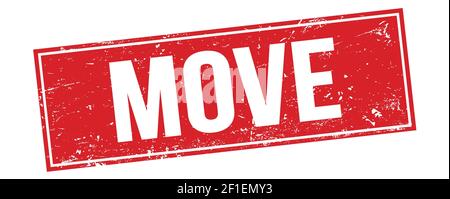 DÉPLACER le texte sur le signe rouge de timbre rectangle grungy. Banque D'Images