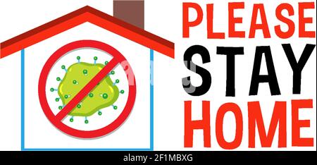Stop virus signe avec svp rester à la maison police illustration Illustration de Vecteur