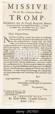 Missive de Tromp aux États généraux sur la victoire dans la bataille navale le 7 juin 1673; missive van den Heer Lieutenant-Admirael Tromp, écrit aen de Hoogh Magde Heeren déclare Generael der Vereenighe Nederlanden, dans 't Ship The Commeet Star, le huitième Junij 1673. Dans la matinée avec Sonnen Opgangh.missive de Admiraal Cornelis Tromp aux États généraux sur la victoire réalisée dans la bataille de navigation le 7 juin 1673 par la flotte de la république sous michiel de ruyter et cornelis tromp sur la flotte combiné anglais-français sous prince rupert et le comte jean d 'estées. Texte dans O Banque D'Images