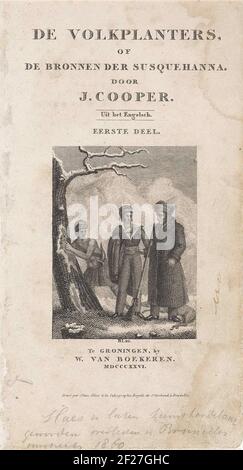 Titelpagina voor: J. Cooper, de volkplanters, 1826; Twist over een geschoten ree.A jeune homme montre un trou de balle dans son épaule à un homme avec un pistolet. Un deuxième homme habillé de manière indienne et avec une poudre de ceinture sur son épaule, indique un trou de quatre balles dans le tronc d'un arbre enneigé. Il y a un cerf au sol. A l'étage et en dessous de l'image le titre, l'Impressum et l'adresse du graveur. Banque D'Images