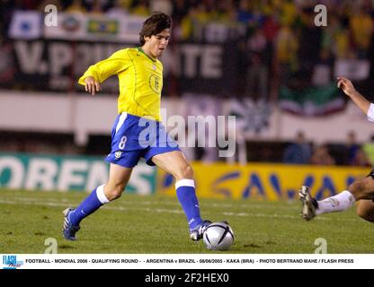 FOOTBALL - MONDIAL 2006 - PARTIE QUALIFIANTE - - ARGENTINE V BRÉSIL - 08/06/2005 - KAKA (BRA) - PHOTO BERTRAND MAHE / FLASH Banque D'Images