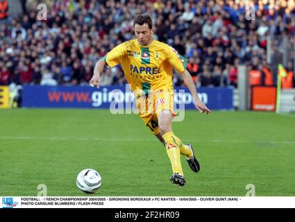 FOOTBALL - CHAMPIONNAT DE FRANCE 2004/2005 - GIRONDINS BORDEAUX / FC NANTES - 16/04/2005 - OLIVIER QUIN (NAN) - PHOTO CAROLINE PRESSION BLUMBERG / FLASH Banque D'Images