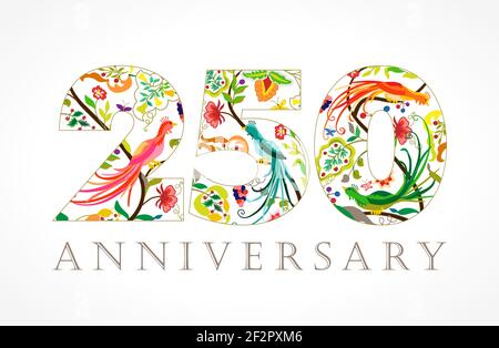 250 ans de luxe célébrant le logo folk. Modèle coloré 250 e heureux anniversaire voeux, motifs ethniques fleurs, plantes, oiseaux paradisiaques. T Illustration de Vecteur