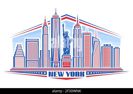 Illustration vectorielle de la ville de New York, affiche bleue et rouge avec le symbole de NYC - Statue de la liberté et esquisse de paysage urbain moderne, design d'art, conce urbaine Illustration de Vecteur