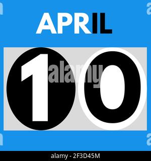 Avril 10 . Moderne icône de calendrier quotidien .date, jour, mois .calendrier pour le mois d'avril Banque D'Images