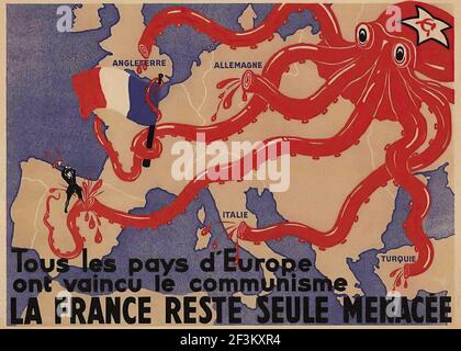 Affiche de propagande anti-communiste française. Tous les pays d'Europe ont réussi à surmonter la menace communiste. Ce n'est que pour la France qu'elle continue à faire des bons de commande Banque D'Images