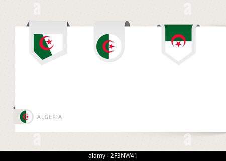 Label drapeau collection de l'Algérie dans forme différente. Modèle de drapeau ruban d'Algérie suspendu à partir de papier ou de surface différente. Illustration de Vecteur