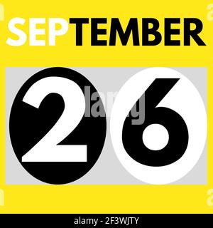 Septembre 26 . Moderne icône de calendrier quotidien .date, jour, mois .calendrier pour le mois de septembre Banque D'Images