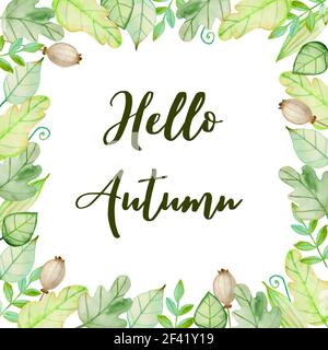 Aquarelle automne floral frame avec fleurs et feuilles vertes sur fond blanc. Illustration à la main. Bonjour lettrage d'automne Banque D'Images