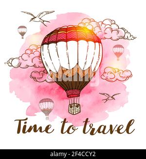 Voyagez en arrière-plan avec des bulles d'air, des nuages et une texture d'aquarelle rose. Temps de voyage lettrage. Illustration vectorielle dessinée à la main. Voyagez en arrière-plan avec des ballons d'air Illustration de Vecteur