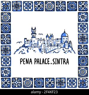 Portugal sites touristiques ensemble. Le Palais Pena, Palacio Nacional da Pena dans un cadre de tuiles portugaises. Illustration vectorielle de style d'esquisse dessinée à la main. Illustration de Vecteur