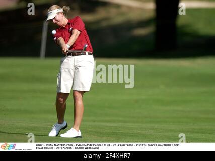 GOLF - EVIAN MASTERS 2006 - EVIAN MASTERS GOLF CLUB - 26-29/07/2006 - PHOTO : OLIVIER GAUTHIER / DPPI FINAL ROUND - 29/07/2006 - KARRIE WEBB (AUS) Banque D'Images