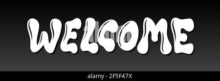 Signe de bienvenue stylo à pinceau manuscrit lettres calligraphiques cursives. Illustration vectorielle Illustration de Vecteur