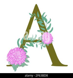 Lettre majuscule A, décorée de fleurs. Lettre a avec des asters roses et des feuilles. Lettre stylisée de l'alphabet avec fleurs.Vector. Illustration de Vecteur