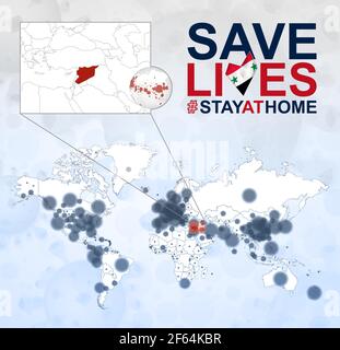 Carte du monde avec les cas de coronavirus se concentrer sur la Syrie, la maladie COVID-19 en Syrie. Slogan sauver des vies avec le drapeau de la Syrie. Modèle vectoriel. Illustration de Vecteur