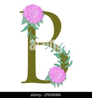 Lettre majuscule b décorée de fleurs et de feuilles. Lettre de l'alphabet anglais avec décoration florale. Pivoines roses et feuillage vert, vecteur. Illustration de Vecteur