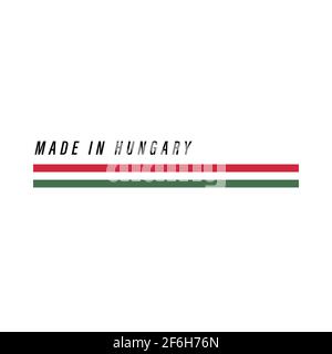 Fabriqué en Hongrie, badge ou étiquette avec drapeau isolé sur fond blanc Illustration de Vecteur