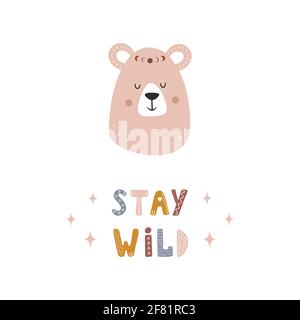 Joli ours boho. Restez sauvage. Affiche scandinave pour les enfants, papier peint et décoration d'intérieur. Illustration vectorielle pastel mignonne de style dessin animé Illustration de Vecteur